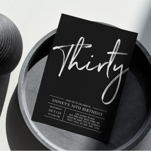 Invitation Trente | Black & White Modern 30th Birthday Party
