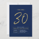 Invitation Trente | Gold & Navy Blue 30th Birthday Party<br><div class="desc">Célébrez votre journée spéciale avec cette simple et élégante invitation à la fête du 30e anniversaire. Ce design comprend un script de brosse "The Big 30" avec une disposition propre dans un combo bleu marine et or couleur. D'autres conceptions et fournitures de fête sont disponibles à ma boutique BaraBomDesign.</div>