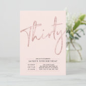 Invitation Trente | Rose Gold Pink moderne 30e fête d'anniver (Debout devant)