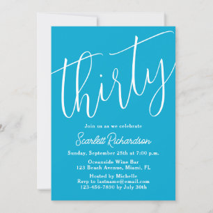 Invitation Trente Script moderne Aqua Blue 30e fête d'anniver