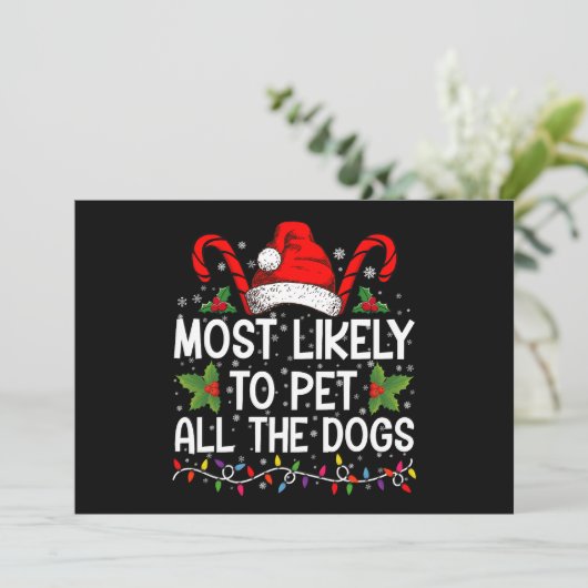 Invitation Très Probable De Pet Tous Les Chiens Drôle Noël (Debout devant)