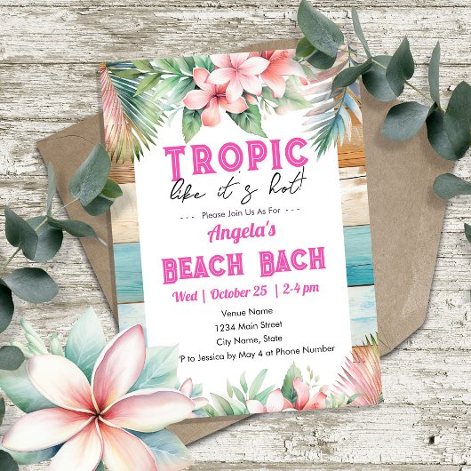 Invitation Tropic Like It's Hot Bachelorette Party