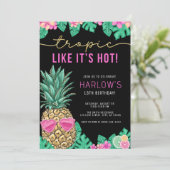 Invitation Tropic Like It's Hot Pineapple Tropical Birthday (Debout devant)