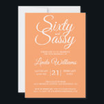Invitation Tropical Orange 60 et Sassy 60th Birthday Party<br><div class="desc">Célébrez 60 ans de style avec ce design moderne de 60ème anniversaire en papaye tropicale orange, une invitation chic de 60ème anniversaire que vous pouvez simplement personnaliser et envoyer pour votre fête de soixantième anniversaire. Les mots soixante et sassy en blanc sont définis en utilisant un script élégant. Si vous...</div>