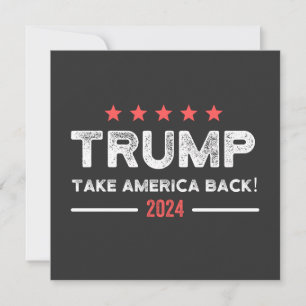 Invitation Trump 2024 : Reprendre l'Amérique