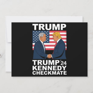 Invitation Trump Kennedy Checkmate 2024 Vote Trump Kennedy