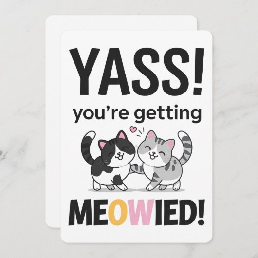 Invitation Tu vas épouser Meowied Chat Mariage amusant (Devant / Derrière)
