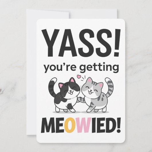 Invitation Tu vas épouser Meowied Chat Mariage amusant (Devant)