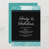 Invitation Turquoise Blanc Floral 40 et Fabuleux anniversaire (Devant / Derrière)