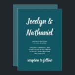Invitation Turquoise foncé | Script simple et moderne<br><div class="desc">Cette faire-part de mariage sobre et minimaliste est dotée d'un arrière - plan turquoise foncé,  d'une teinte plus claire et coordonnée à l'arrière,  et d'une typographie moderne audacieuse.</div>