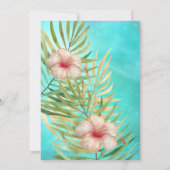 Invitation Turquoise hibiscus tropique Palm Gold fête d'anniv (Dos)
