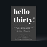 Invitation Typographie audacieuse Noir moderne 30e fête d'ann<br><div class="desc">Audacieux Typographie moderne 30e anniversaire Invitation de fête en noir et blanc. - tout le texte est modifiable afin que cela puisse être utilisé pour n'importe quel âge</div>