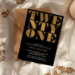 Invitation Typographie moderne Elegant Black Gold Bold<br><div class="desc">Invitation moderne de 21e anniversaire avec élégante typographie audacieuse et design minimaliste.</div>