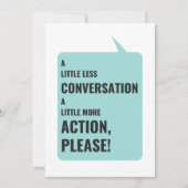Invitation Un Peu Moins De Conversation, Un Peu Plus D'Action (Devant)