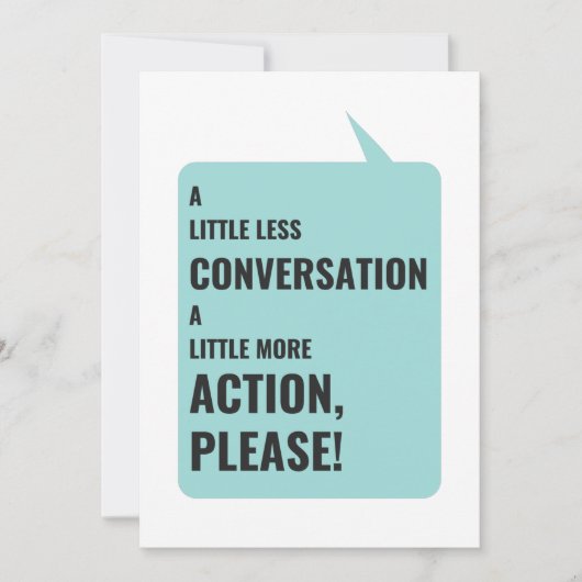 Invitation Un Peu Moins De Conversation, Un Peu Plus D'Action (Devant)