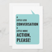 Invitation Un Peu Moins De Conversation, Un Peu Plus D'Action (Devant / Derrière)