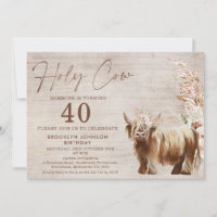 Vache rustique Highland Holy Cow 40th Birthday