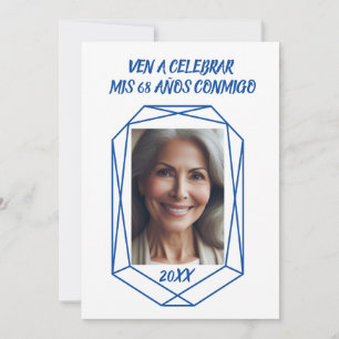 Invitation Ven A Celebrar mis 68 Años Fiesta de Cumpleaños