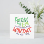 Invitation Vendredi 13 est meilleur que lundi, peu importe (Debout devant)