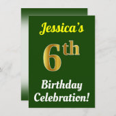 Invitation Vert, Faux Or 6e anniversaire Célébration + Nom (Devant / Derrière)