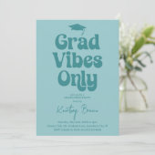 Invitation Vibes Grad Rétro Seulement Parti de Graduation (Debout devant)
