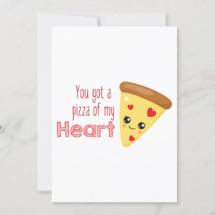 Invitation Vous avez une pizza de mon coeur Kawaii Pizza Pun