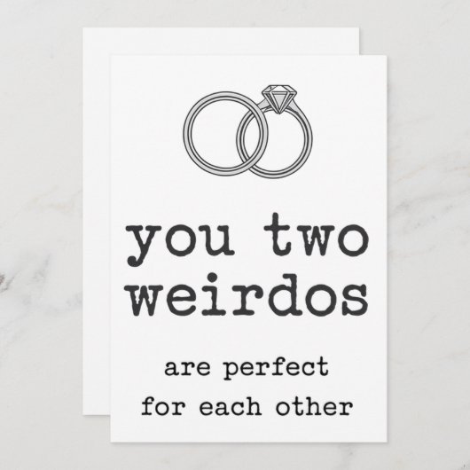 Invitation Vous Deux Weirdos Sont Parfaits Pour Un Autre Mari (Devant / Derrière)