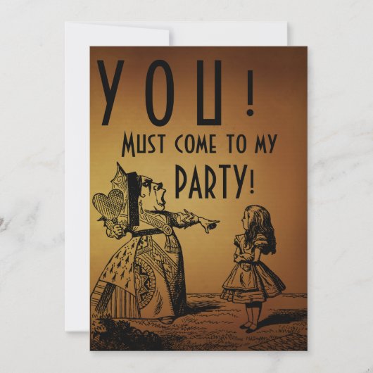 Invitation VOUS ! Doit venir à ma PARTIE ! (Reine et Alice - (Devant)