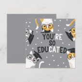 Invitation Vous êtes si instruit Drôle de chat remise de dipl (Devant / Derrière)