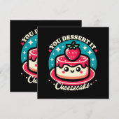 Invitation Vous le méritez - Cheesecake Kawaii (Devant / Derrière)