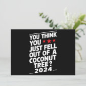 Invitation Vous Pensez Être Tombé D'Un Cocotier (Debout devant)