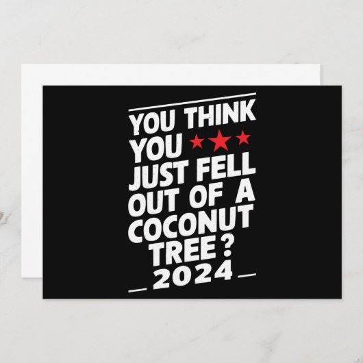 Invitation Vous Pensez Être Tombé D'Un Cocotier (Devant / Derrière)