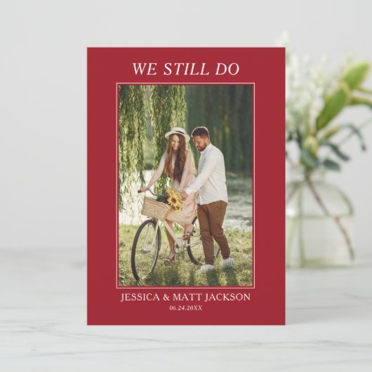 Invitation We Still Do 40th Ruby Wedding Anniversary  (Debout devant)