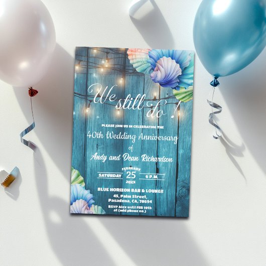 Invitation We Still Do 40th Wedding Anniversary String Lights