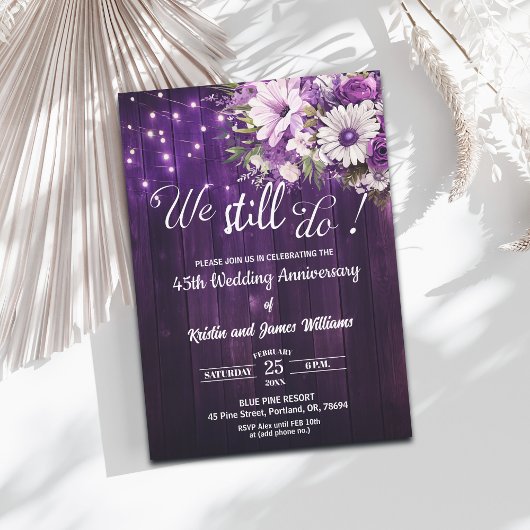 Invitation We Still Do 45th Wedding Anniversary String Lights