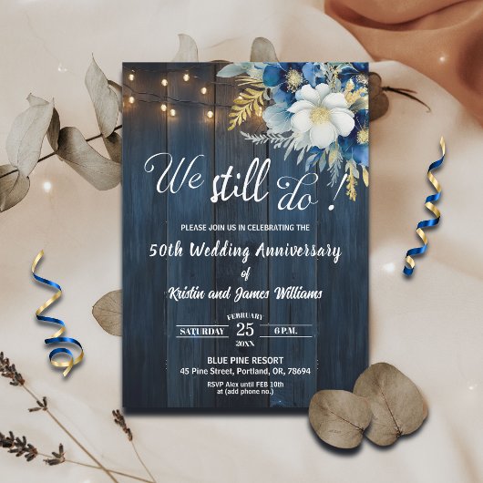 Invitation We Still Do 50th Wedding Anniversary String Lights
