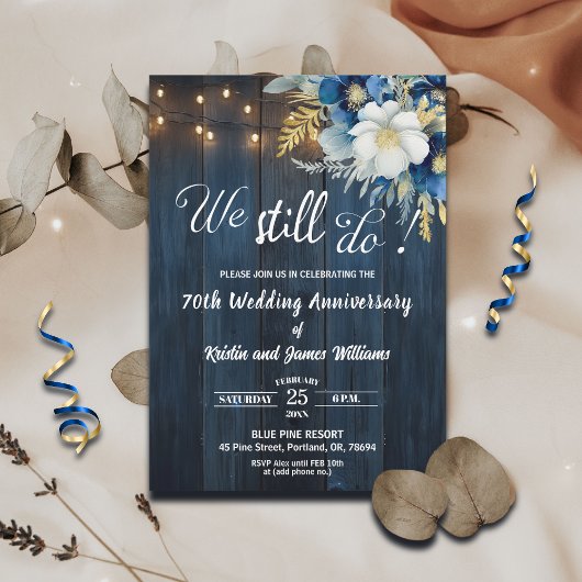 Invitation We Still Do 70th Wedding Anniversary String Lights