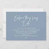Invitation Wedding Rehearsal Dinner, Before They Say "I Do" (Devant)