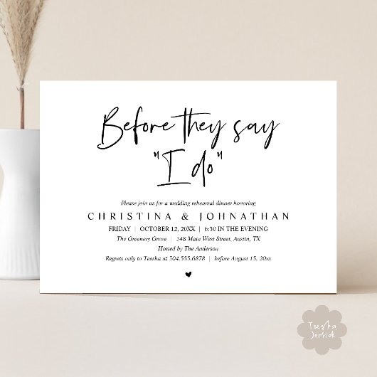 Invitation Wedding Rehearsal Dinner, Before They Say "I Do"