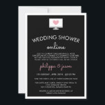 Invitation Wedding shower virtuel de l'ordinateur rose noir<br><div class="desc">Jolie invitation minimaliste pour un wedding shower virtuel. Une petite icône d'ordinateur en gris et blanc avec un coeur rose et des polices modernes contre un arrière - plan noir. L'invitation en ligne du wedding shower présente un design simple noir et blanc et rose encadré d'une bordure blanche.</div>