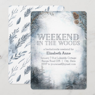 Invitation Week-end dans les bois   Bachelorte d'hiver