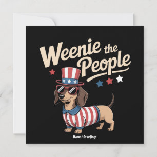 Invitation Weenie The People Funny Dachshund Lover 4 Juillet