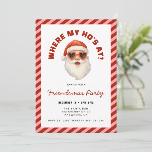 Invitation Where My Hos At Santa Friendsmas Party (Debout devant)