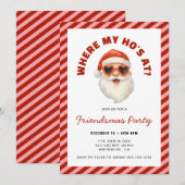 Invitation Where My Hos At Santa Friendsmas Party (Devant / Derrière)