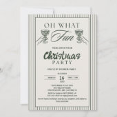 Invitation Whimsical Oh What Fun Cocktail Christmas Party  (Devant)