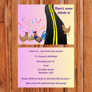 Invitation “Why Did the Chicken Cross the Road?”