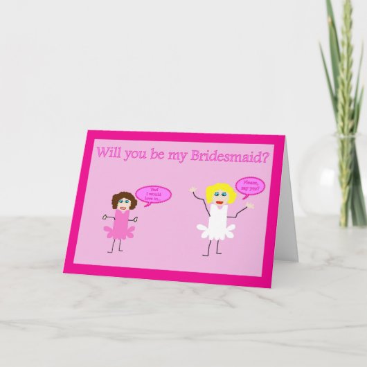 Invitation Will you be my Bridesmaid ? Bridesmaid request. (Devant)