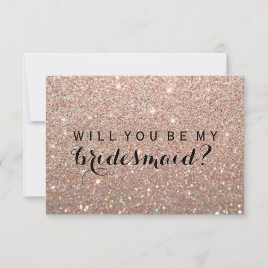 Invitation WIll You Be My Bridesmaid - Rose Gold Fab (Devant)