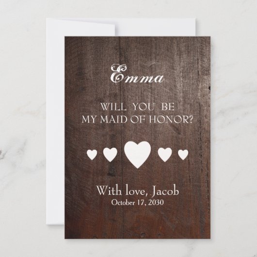 Invitation Wooden Will You Be My MAID OF HONOR (Devant)