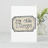 Invitation Ye Old Shoppe Sign (Debout devant)